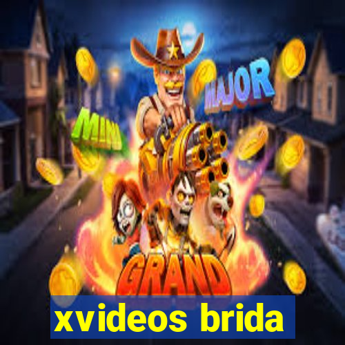 xvideos brida